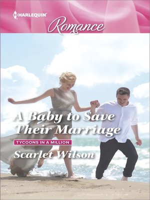 cover image of A Baby to Save Their Marriage